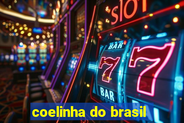 coelinha do brasil